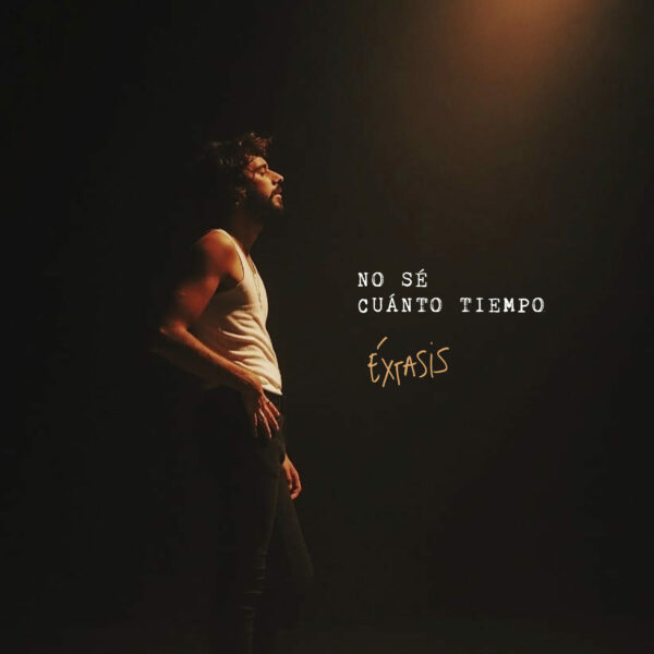 No Sé Cuánto Tiempo